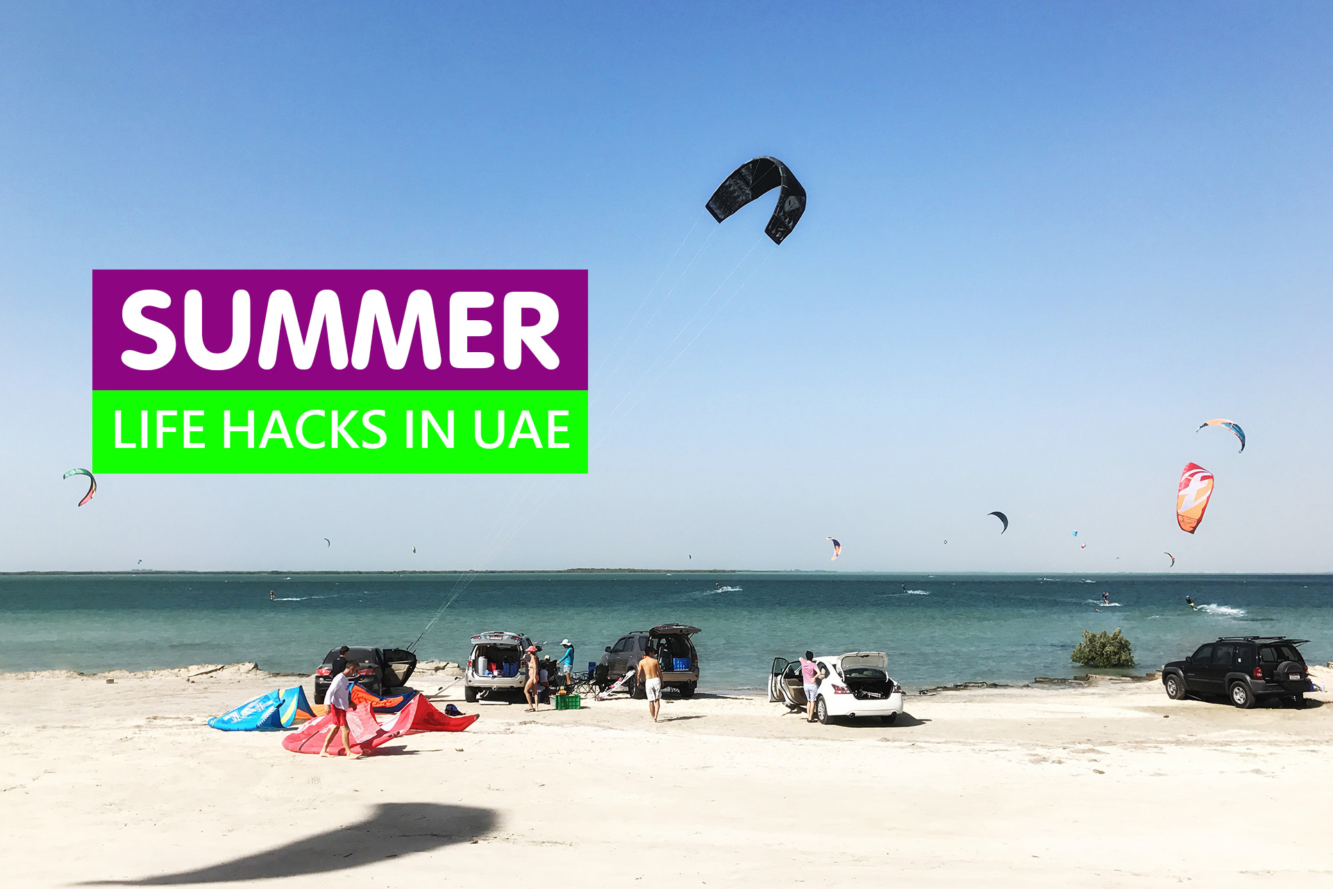 Summer Hacks in UAE