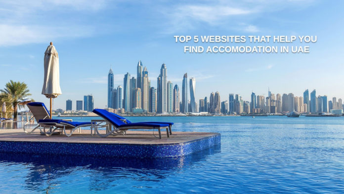 Top 5 Websites That Help You to Find Accomodation in UAE